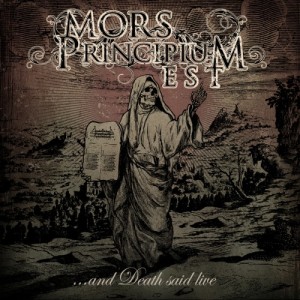 Mors-Principium-Est-And-Death-Said-Live